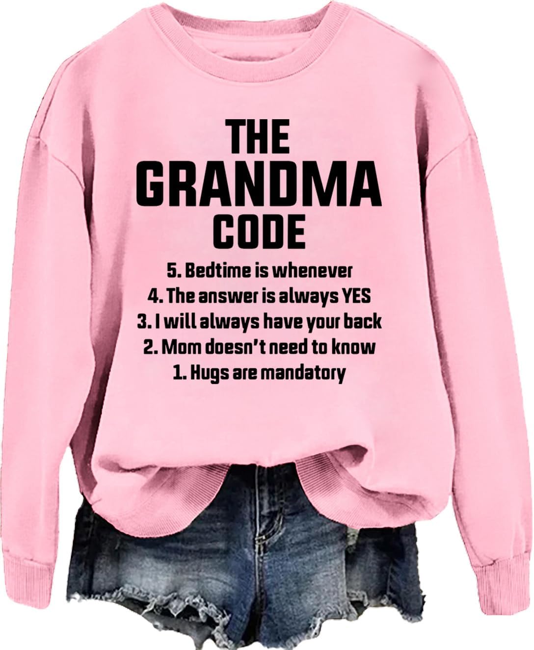 The Grandma Code Sweatshirt The Grandma Code Tshirt The Grandma Code Sweater For Women Men