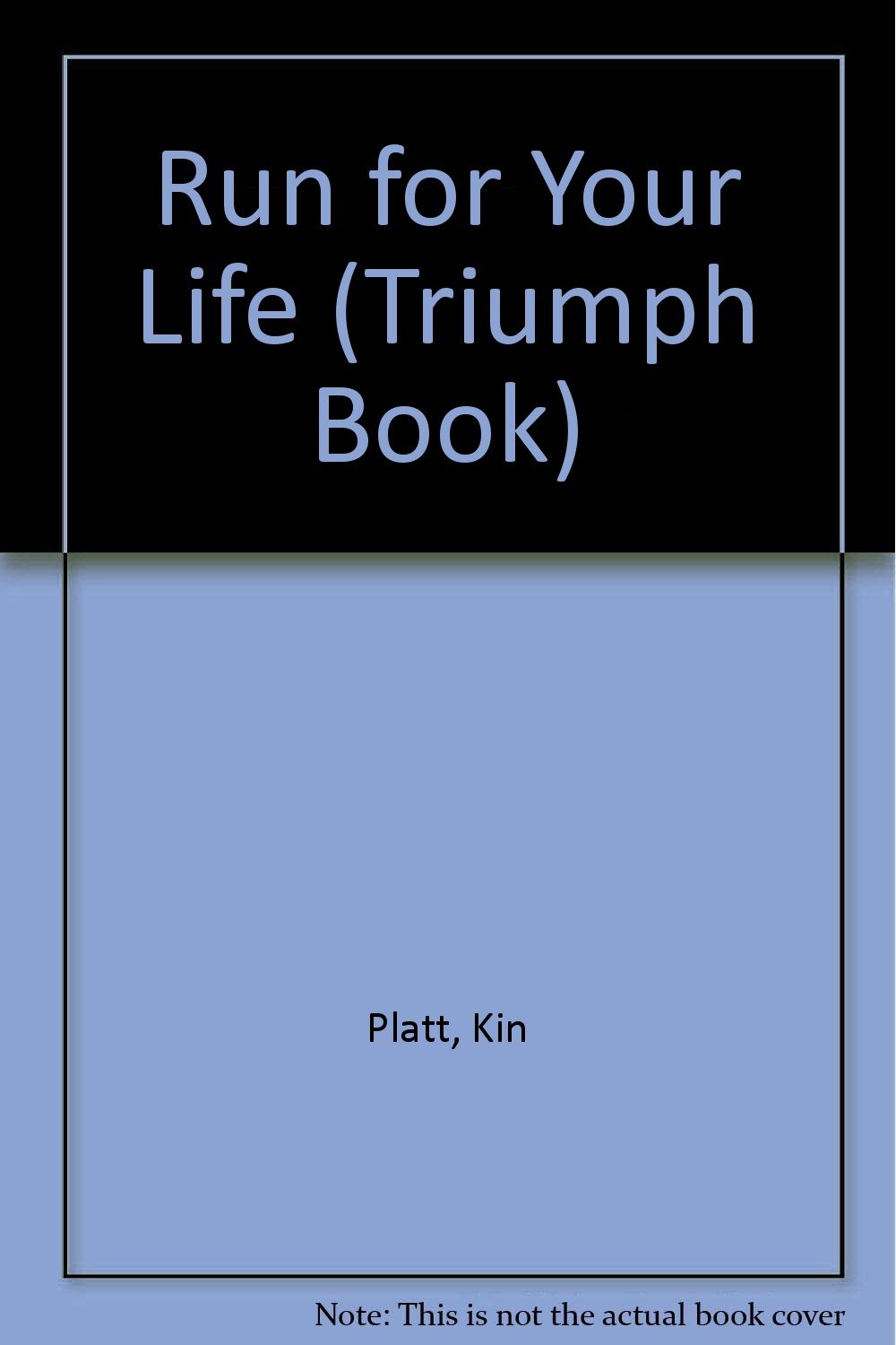 Buy Run for Your Life (Triumph Book) — BookShops.in