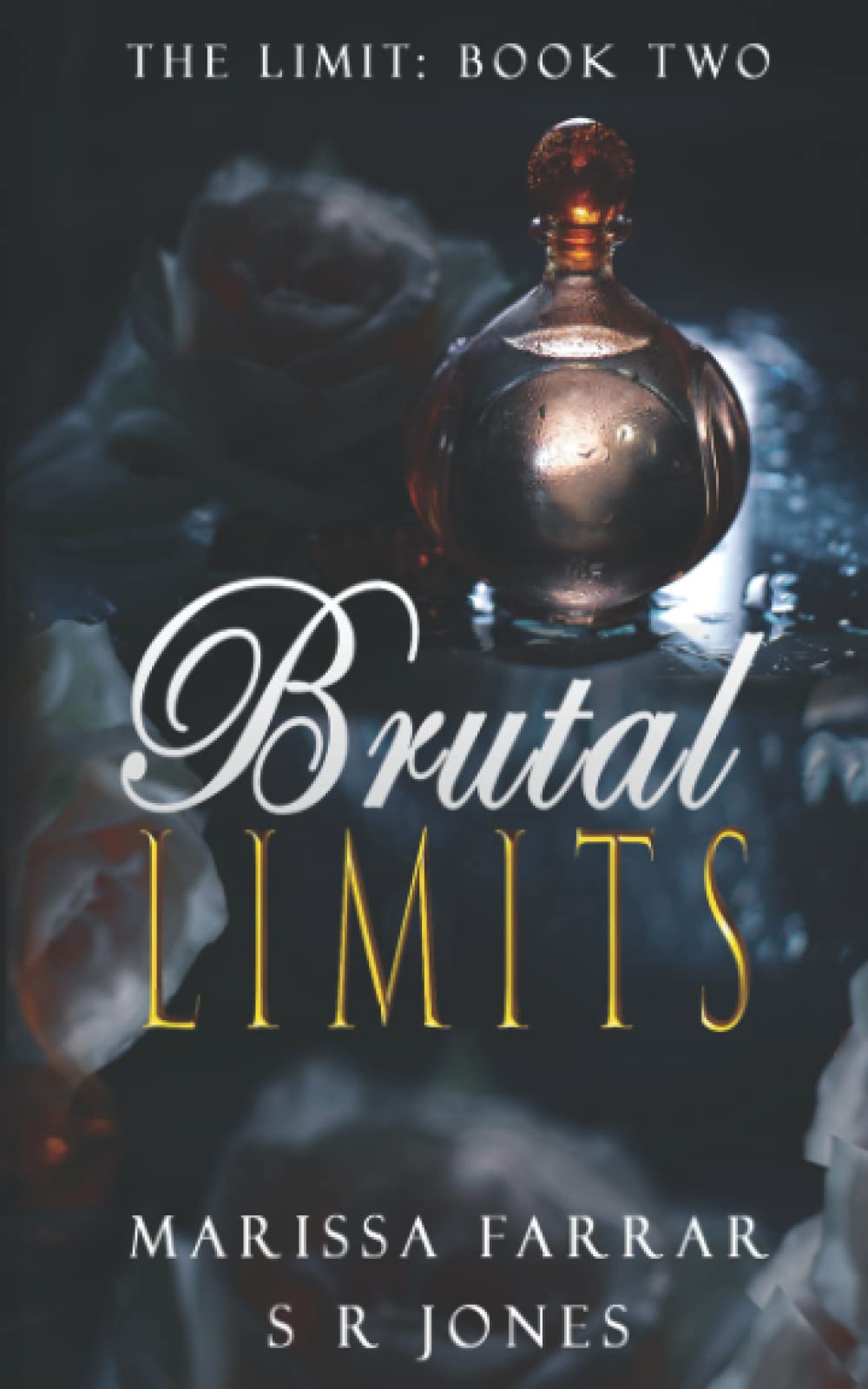 Brutal Limits: 2 (The Limit)