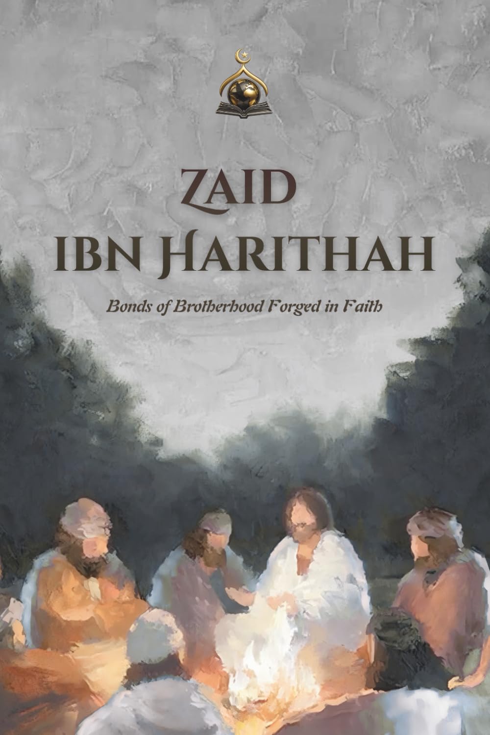 Zaid ibn Harithah: Bonds of Brotherhood Forged in Faith