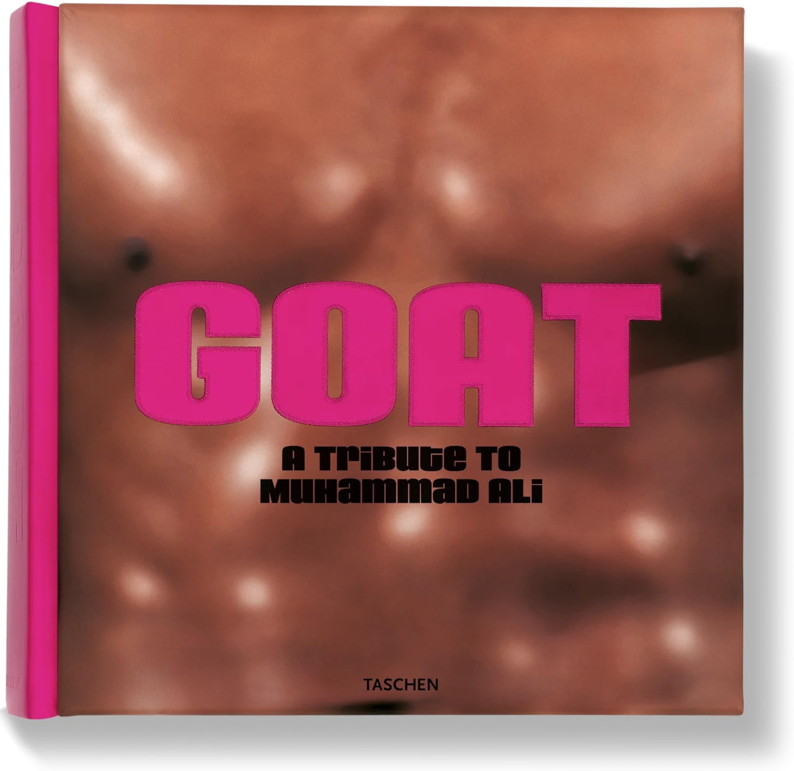 G.O.A.T. (Greatest of All Time): A Tribute to Muhammad Ali - (Limited Signed Edition)