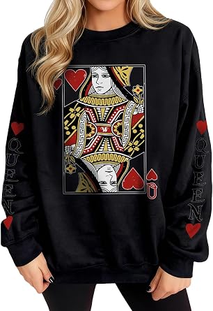 Queen Of Hearts Sweatshirt for Women Funny Vintage Womens Shirts Cute Long Sleeve Graphic Pullover Tops