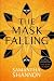 Produktbild The Mask Falling: Samantha Shannon (The Bone Season)