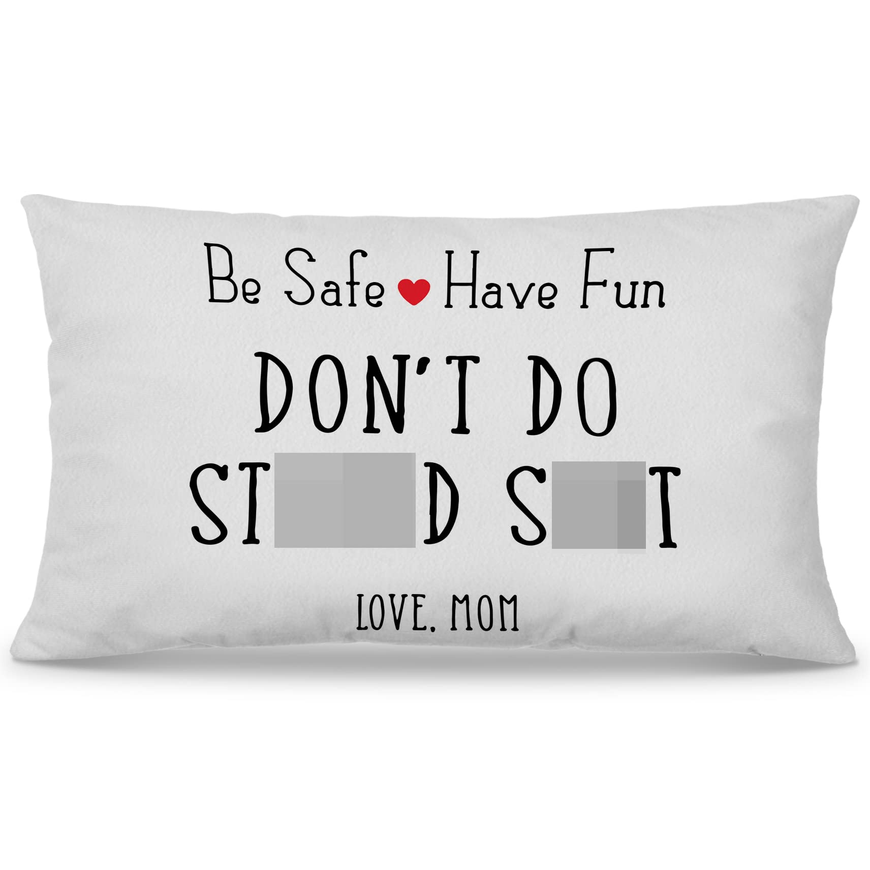 Be Safe Have Fun，Call Your mom Love Mom Throw Pillow Cover 12x20 Inch Graduation Themed Decor for Home Bedroom Living Room College Dorm,Freshman Gift,Graduation Gifts