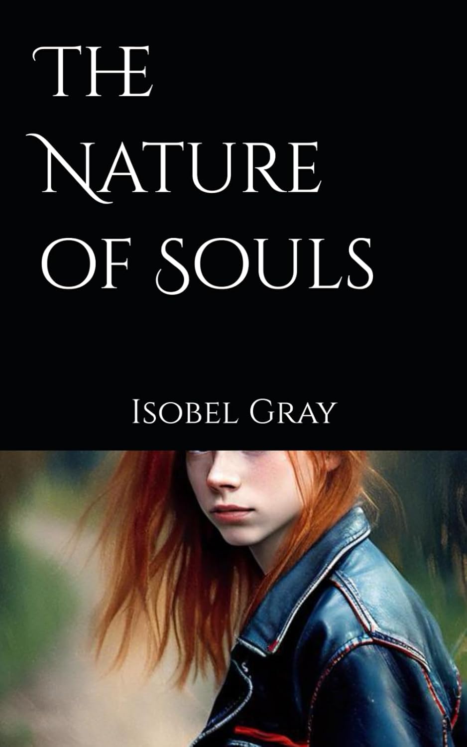 The Nature of Souls (The Reviled Trilogy)