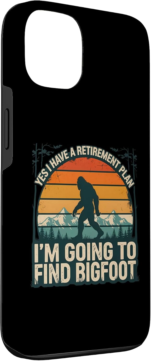 Bigfoot Retirement Plan Retro Sasquatch Outdoors Humor Case for iPhone 13 image 3