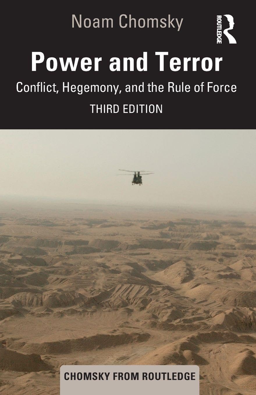 Power and Terror : Conflict, Hegemony, and the Rule of Force