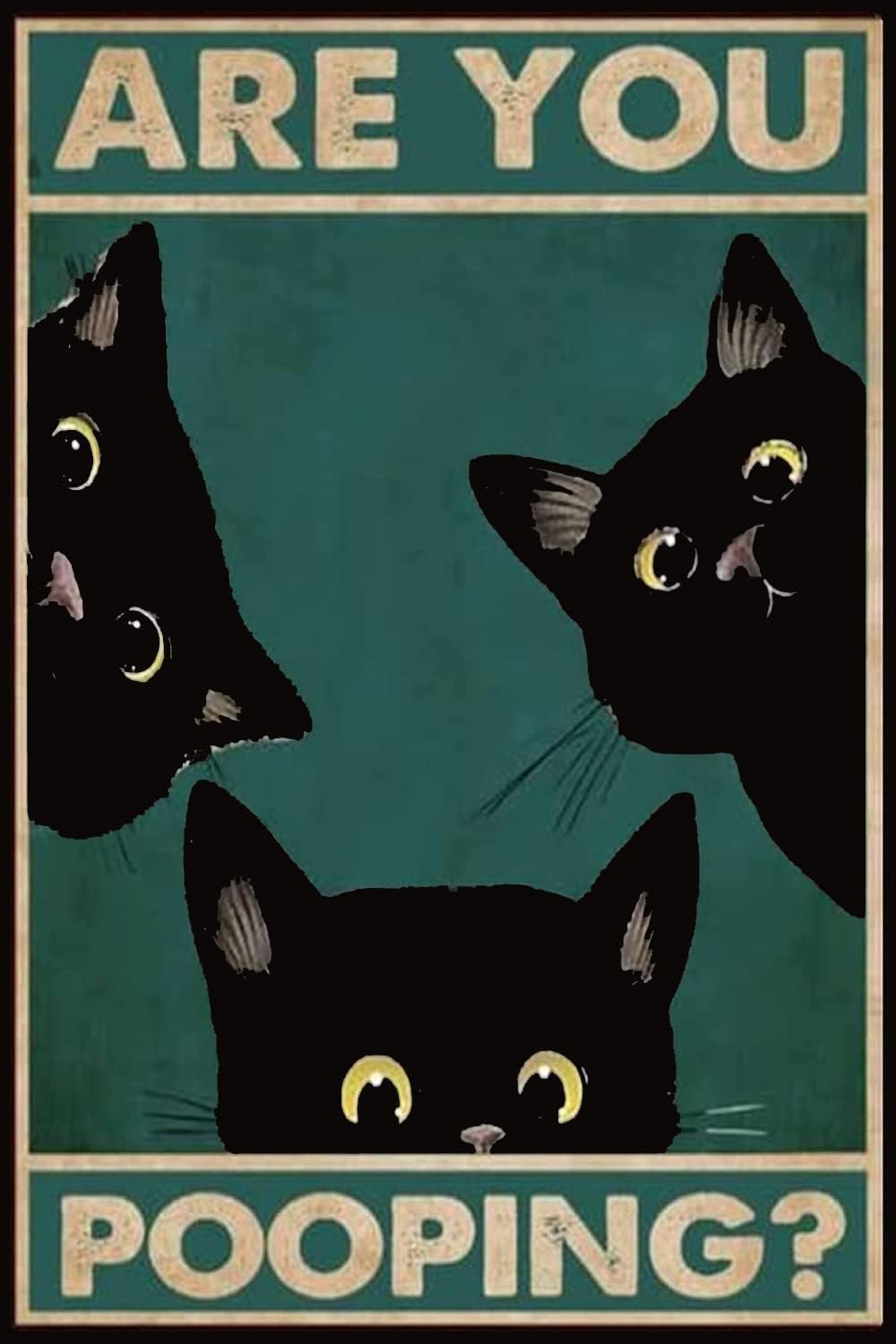 CCPARTON Aluminum Sign Black Cat Are You Pooping Signs Vintage Signs Wall Decor Metal Signs Retro for Home Bathroom Kitchen 8x12 Inches