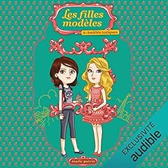 Page de couverture de Les filles modèles: Amitiés Toxiques