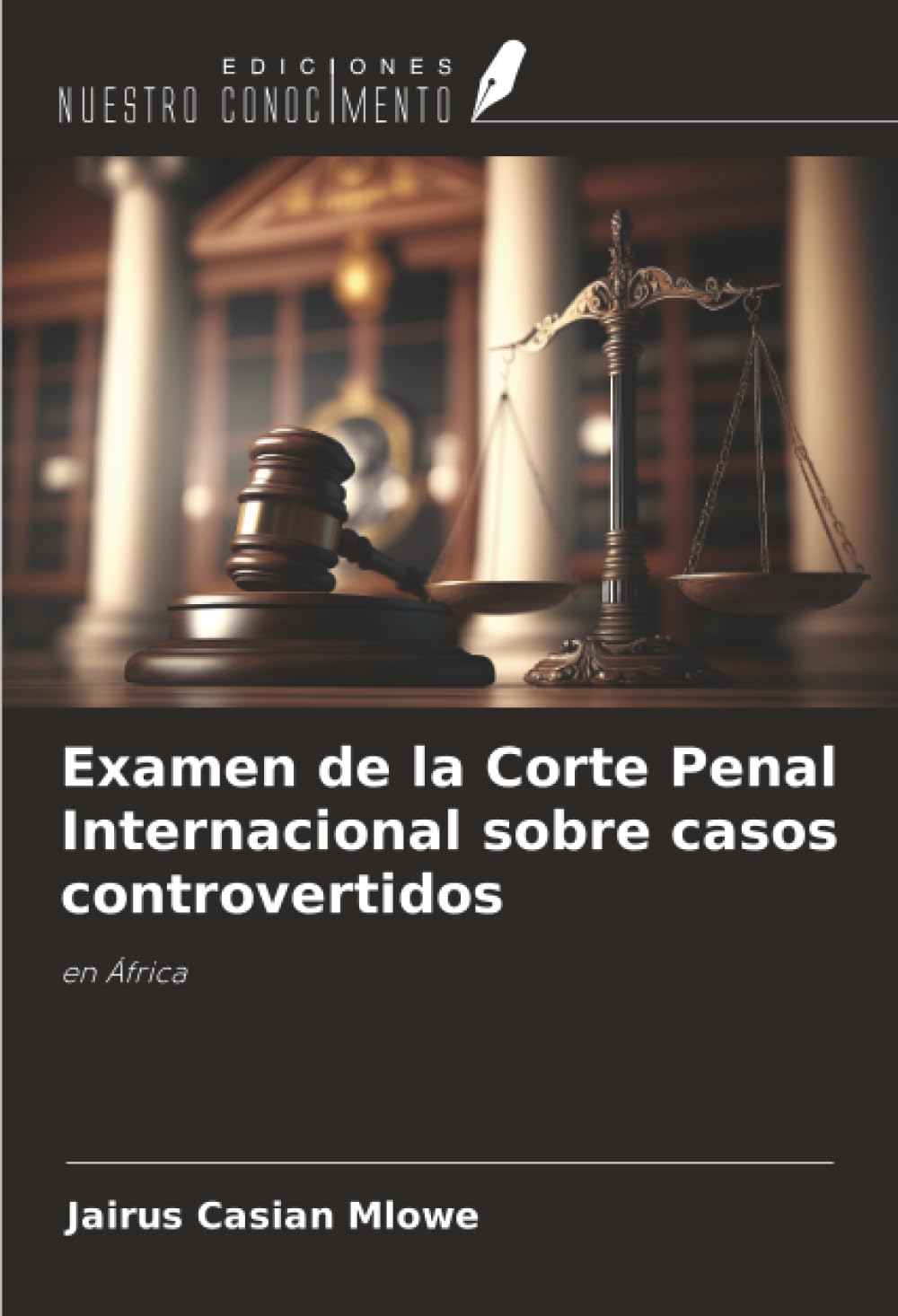 Examen de la Corte Penal Internacional sobre casos controvertidos: en África