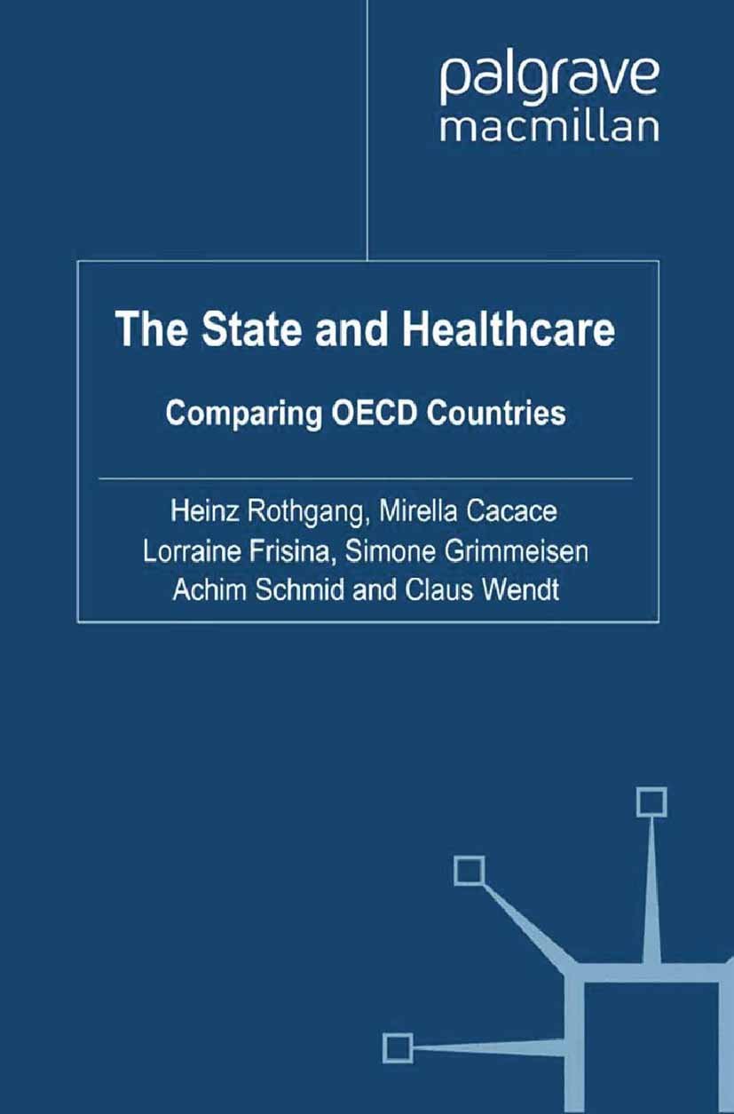 The State and Healthcare: Comparing OECD Countries (Transformations of the State)