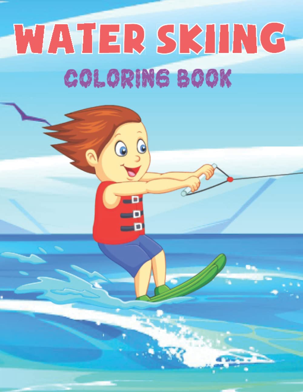 Water Skiing coloring book: Stress Relaxation Wonderful Water Skiing Coloring Book With Gorgeous Designs To Color For Kids