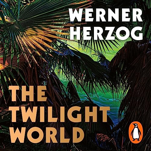 The Twilight World by Werner Herzog, Michael Hofmann episode artwork