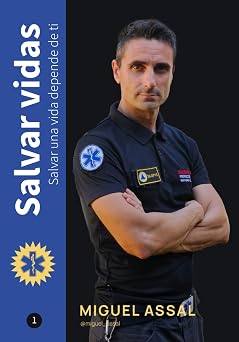 Salvar vidas Salvar una vida depende de ti Spanish Edition