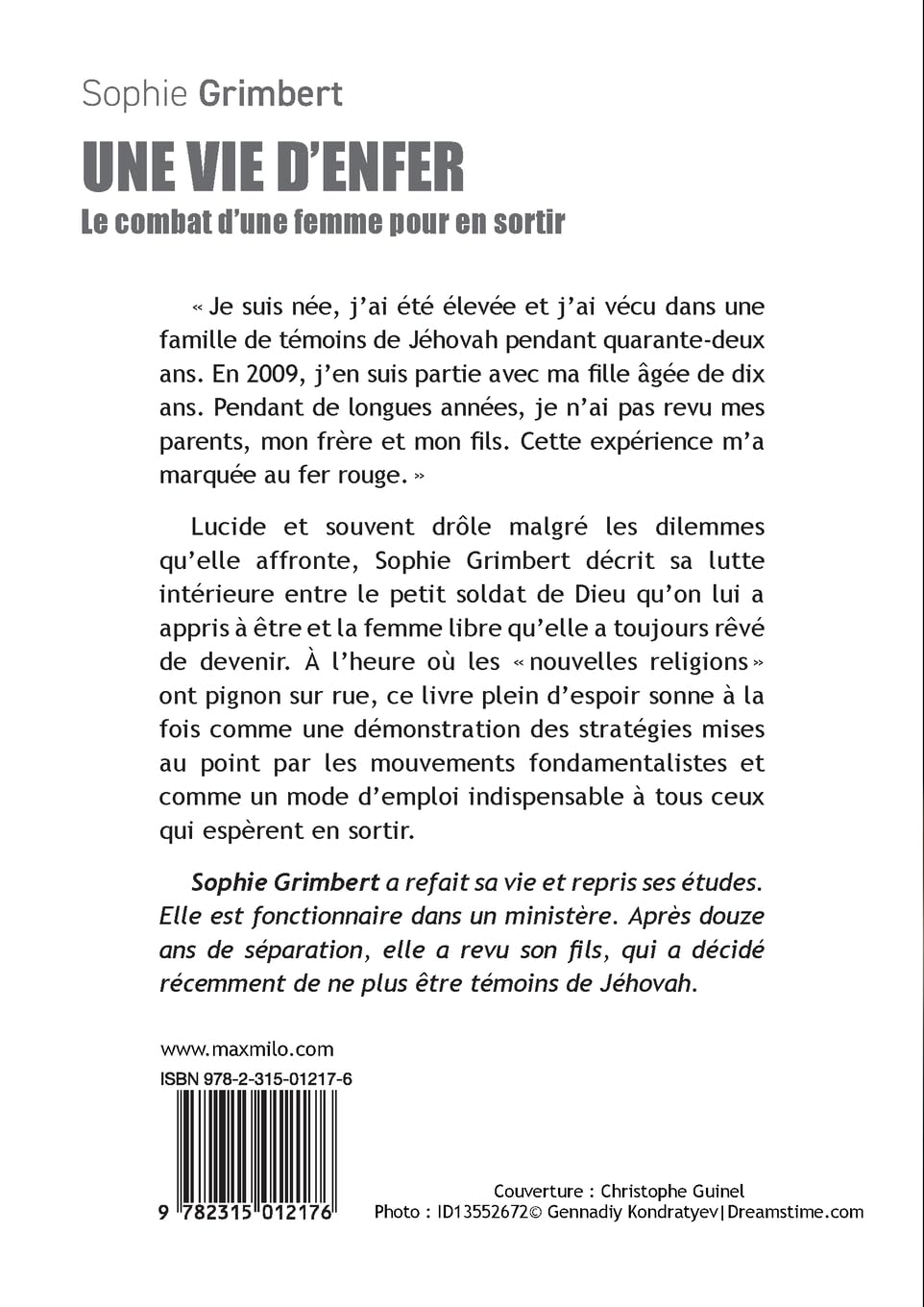 Une vie d'enfer: Le combat d'une femme pour en sortir