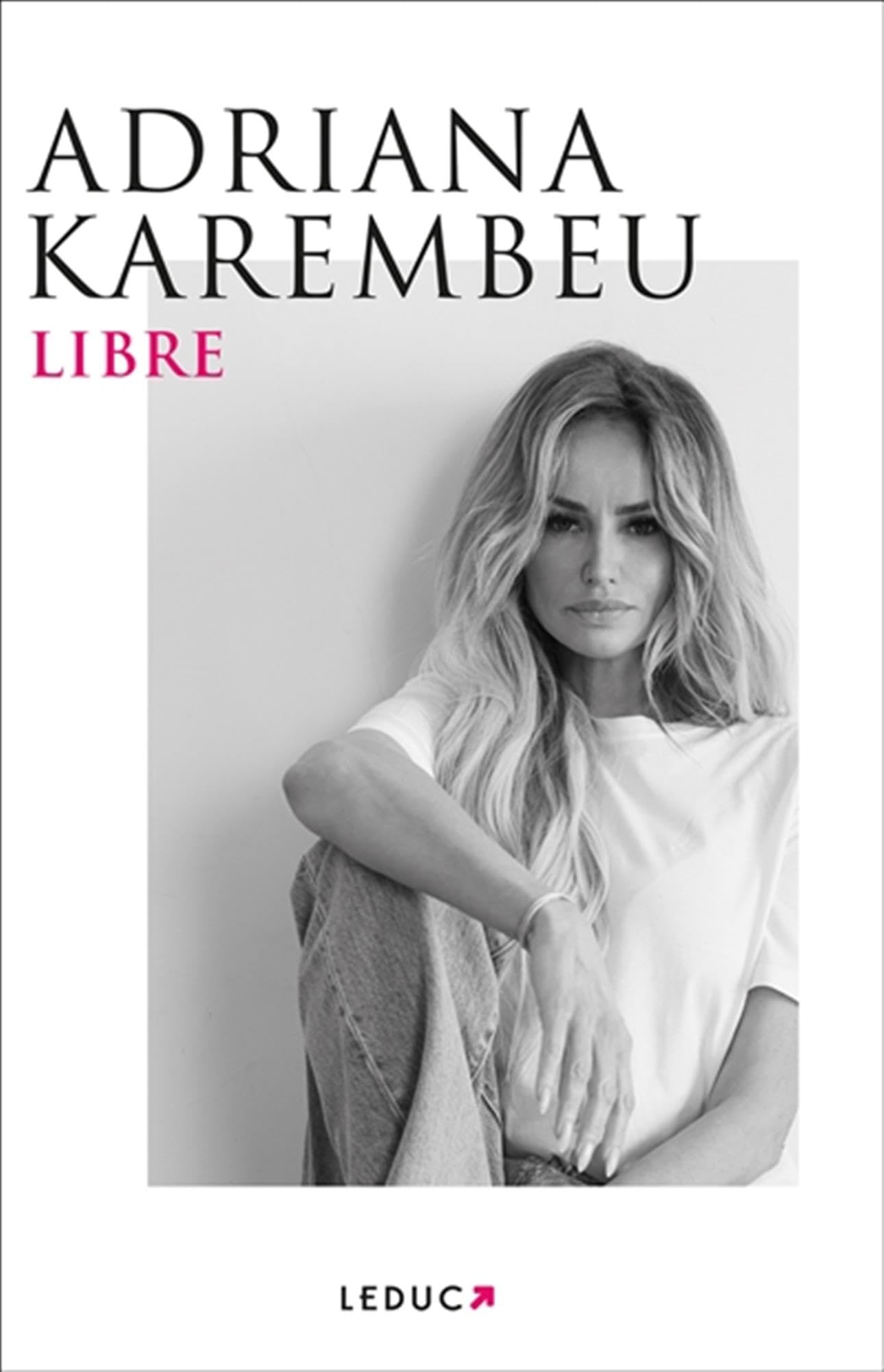 Libre [Paperback] Karembeu, Adriana