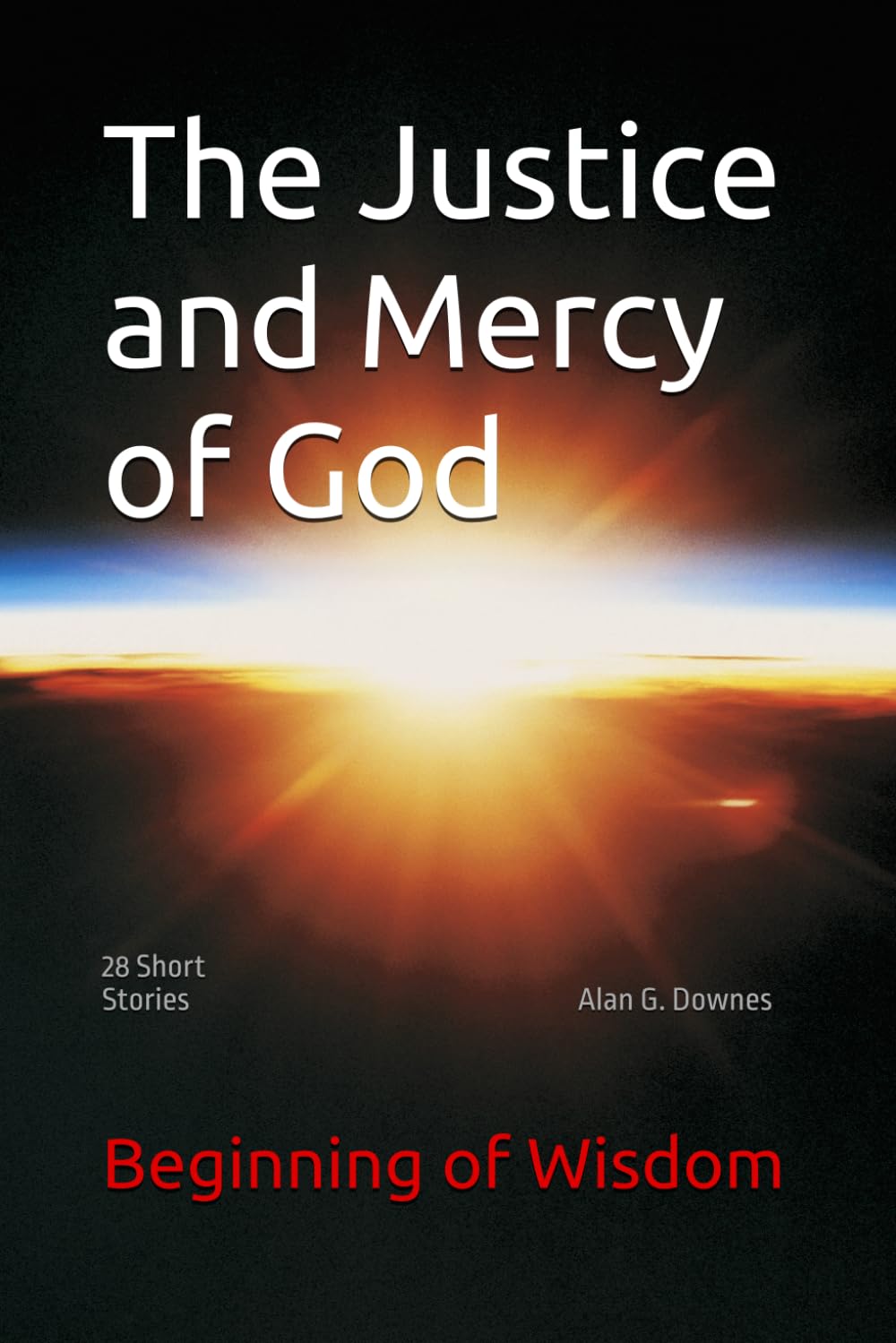The Justice and Mercy of God