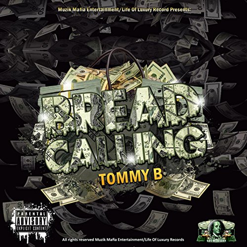 Play Bread Calling by Tommy B on Amazon Music Unlimited