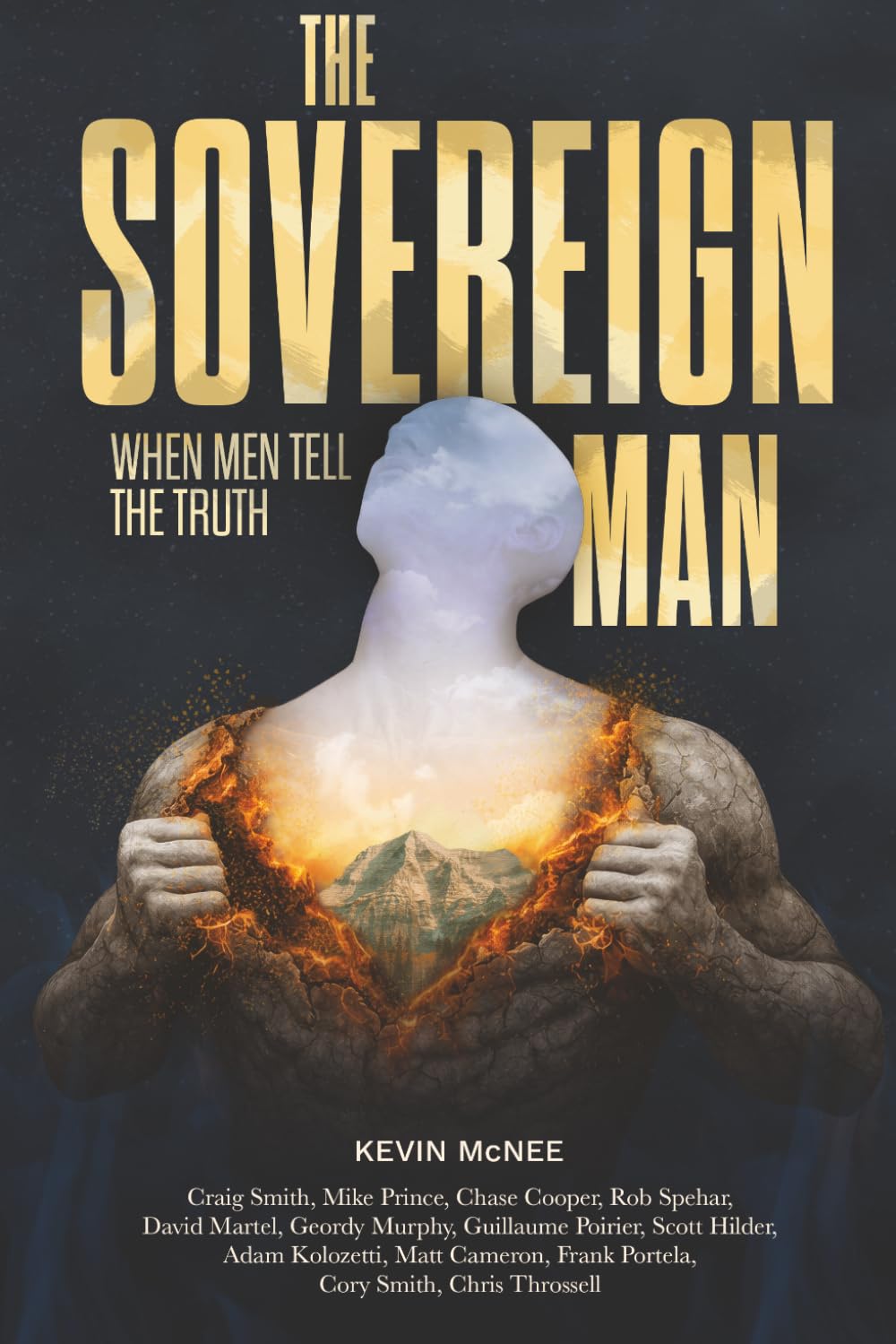 The Sovereign Man: When Men Tell The Truth (The Sovereign Series)