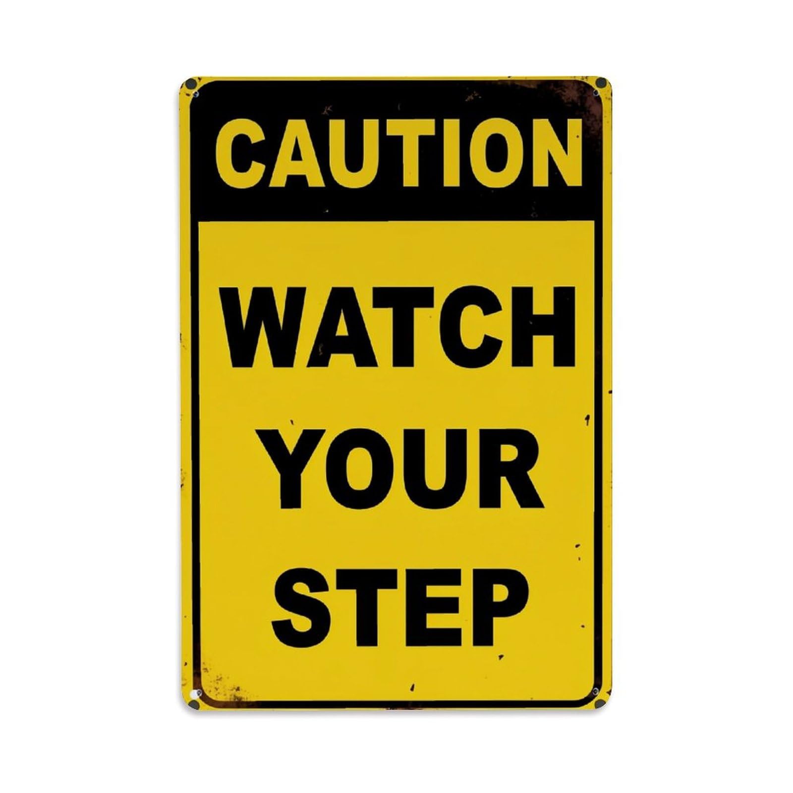 Caution Watch Your Step Sign Retro Metal Tin Sign, Vintage Metal Poster for home, Gaming Room, Studio Workshop,Bar,Garage Wall Art Decor 8x12 Inch