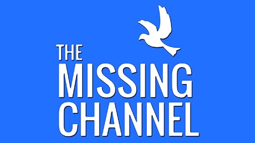 CANAL FALTA | MISSING CHANNEL