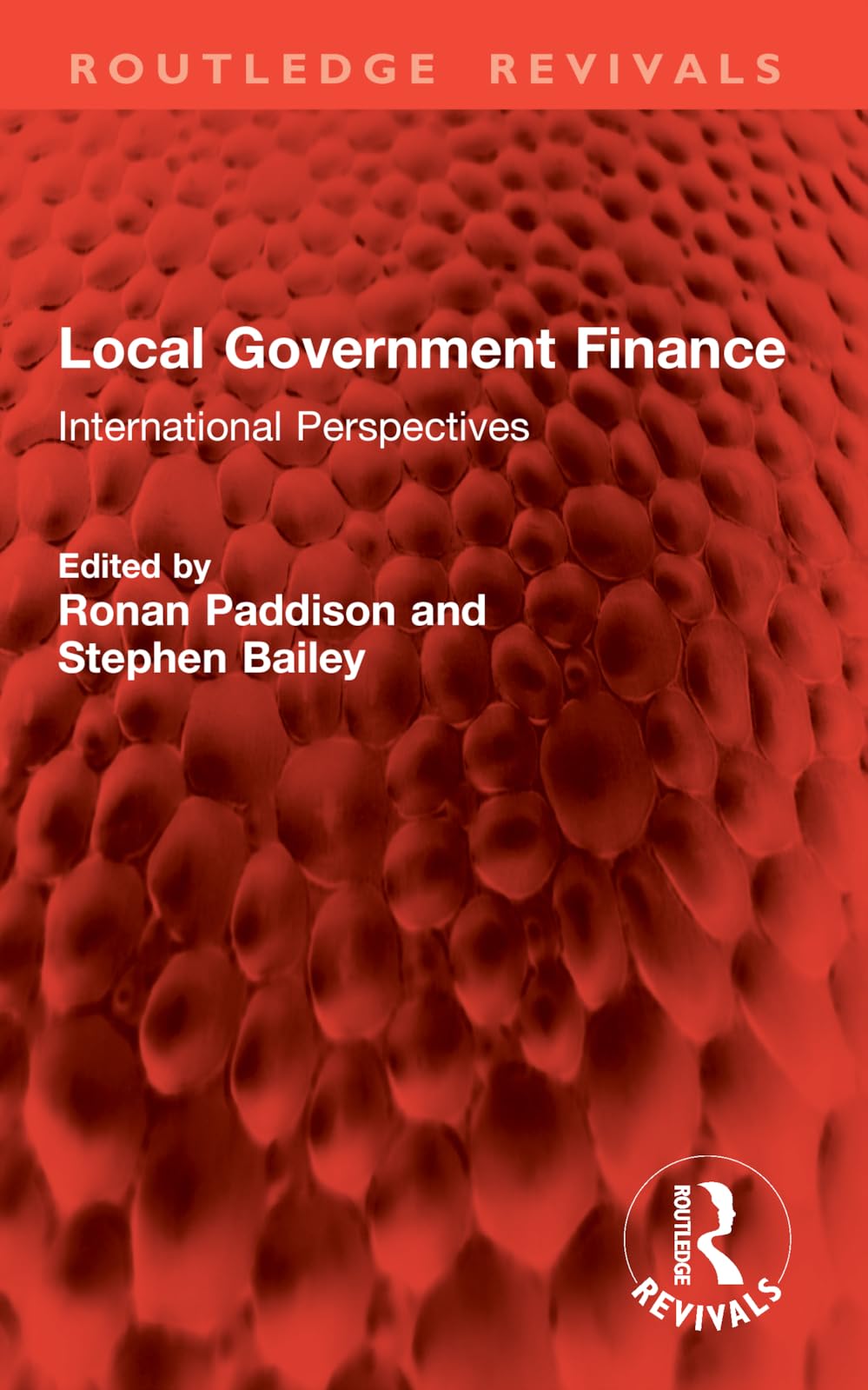 Local Government Finance: International Perspectives (Routledge Revivals)