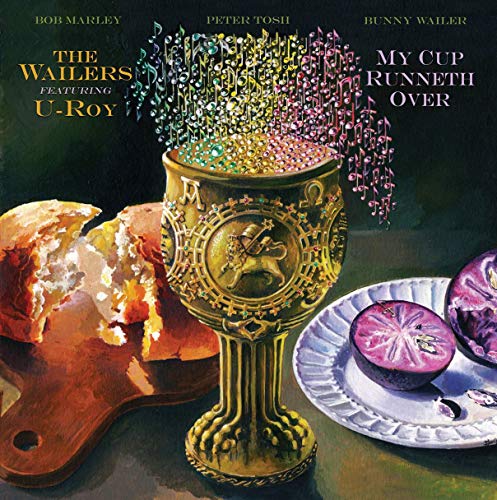 Album art for My Cup Runneth Over by Bob Marley & The Wailers