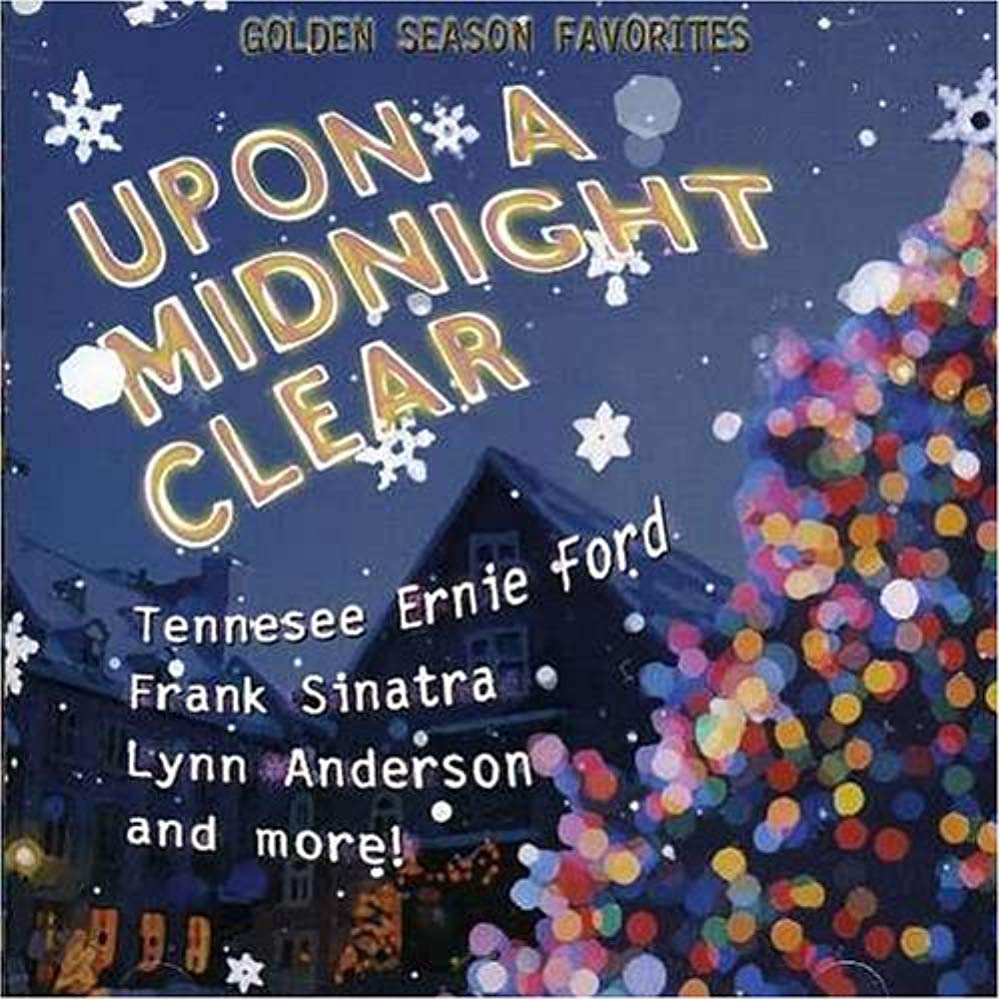 Upon a Midnight Clear: Golden Season Favorites [Audio CD]
