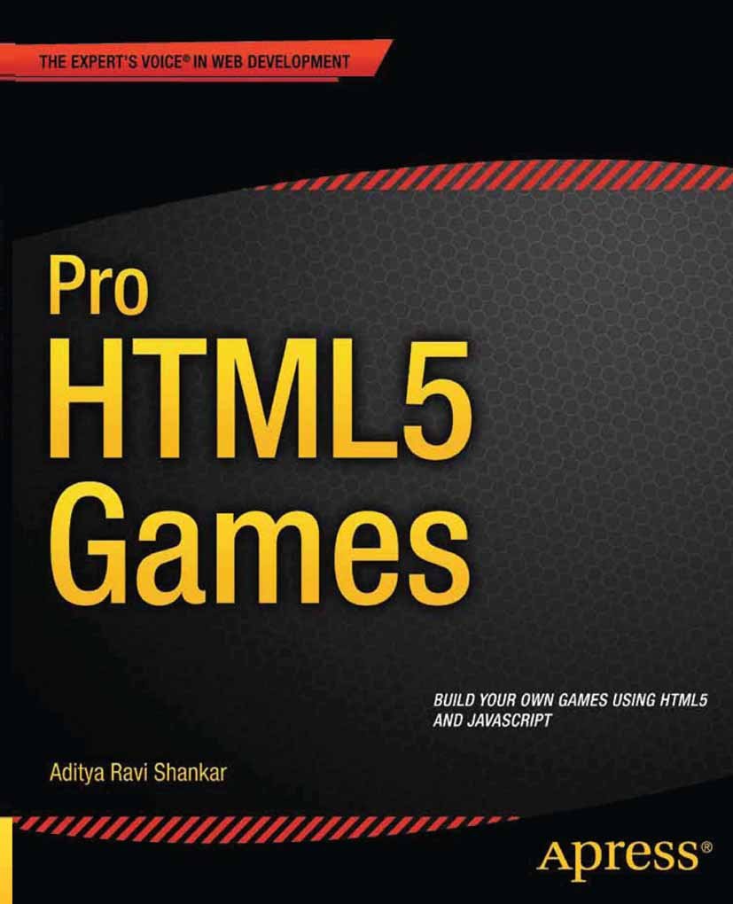 Pro HTML5 Games (Expert's Voice in Web Development)