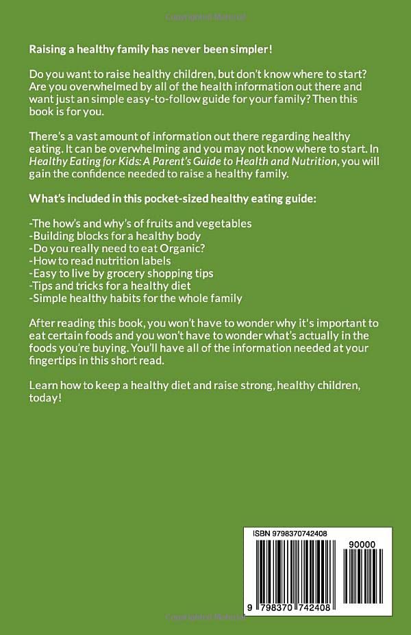 Miniatura 2 de Healthy Eating for Kids A Parents Guide to Health and Nutrition, Grocery Shopping Tips, Learn to Read Nutrition Labels, Establish Healthy Eating