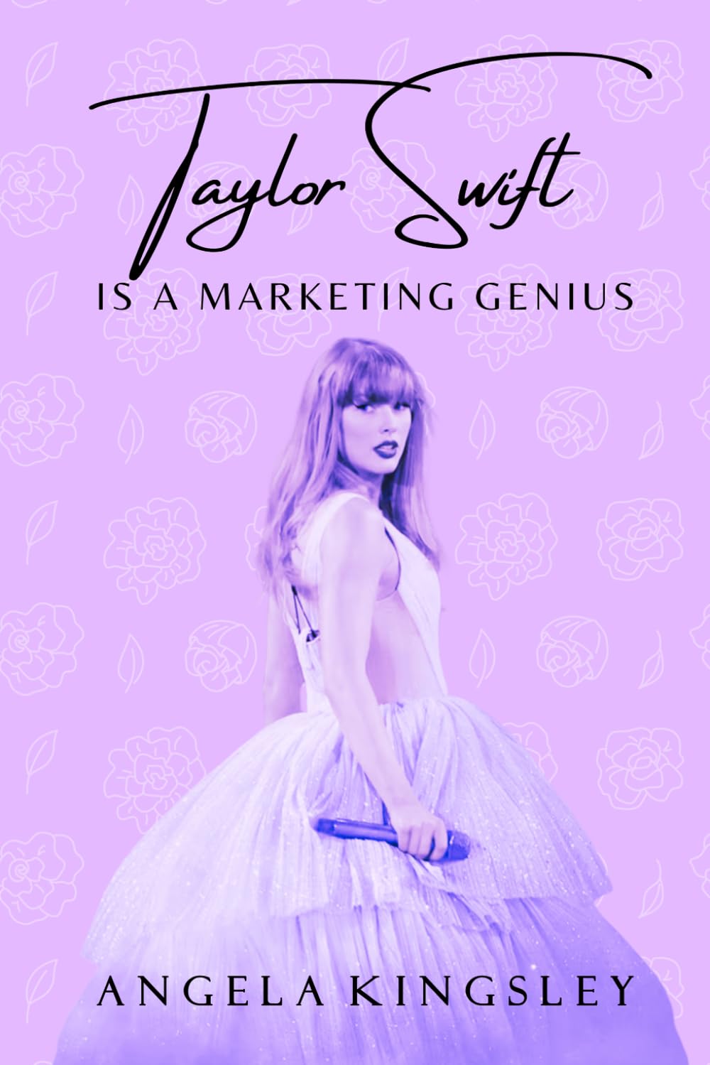 Taylor Swift Is A Marketing Genius