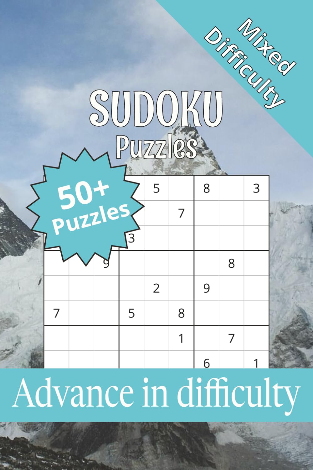 Sudoku Puzzles - Advance in Difficulty: Sudoku Puzzles for People With Busy Minds | Gradually Increased Difficulty | Help Calm the Mind, Relax, and ... 110 Pages | 50+ Puzzles | Solutions Included