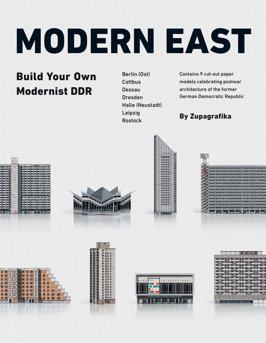 Modern East Build Your Own Modernist DDR by Zupagrafika (Loose-leaf)