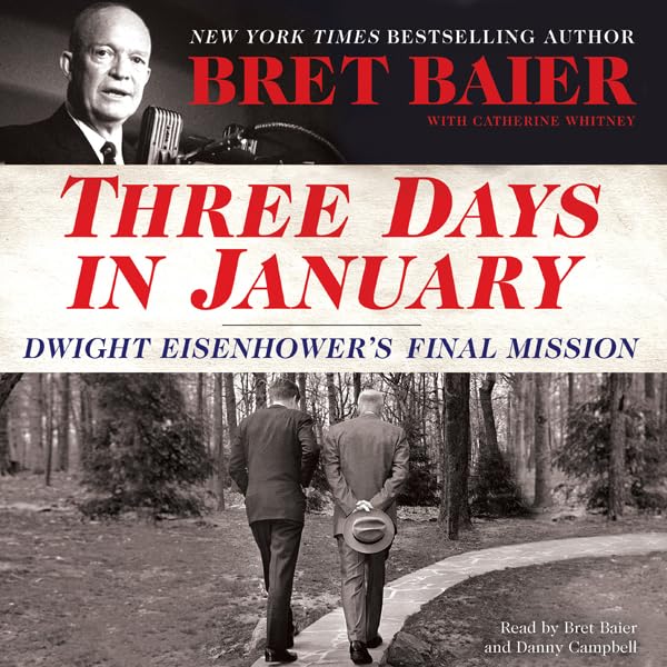 Three Days in January: Dwight Eisenhower's Final Mission    
	                
	            

                 
                        Audible Audiobook 
                  
                        – Unabridged