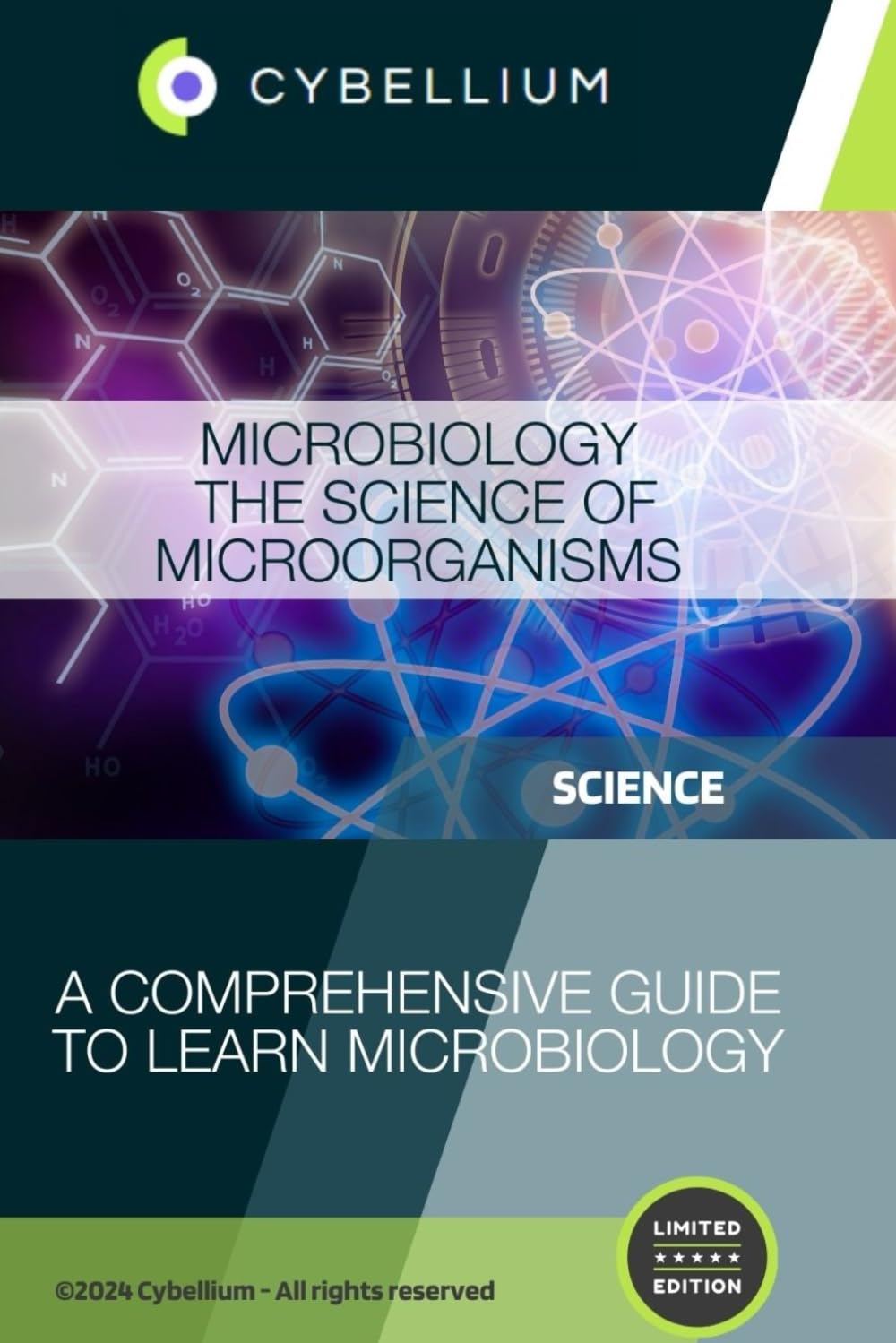 Microbiology: The Science of Microorganisms
