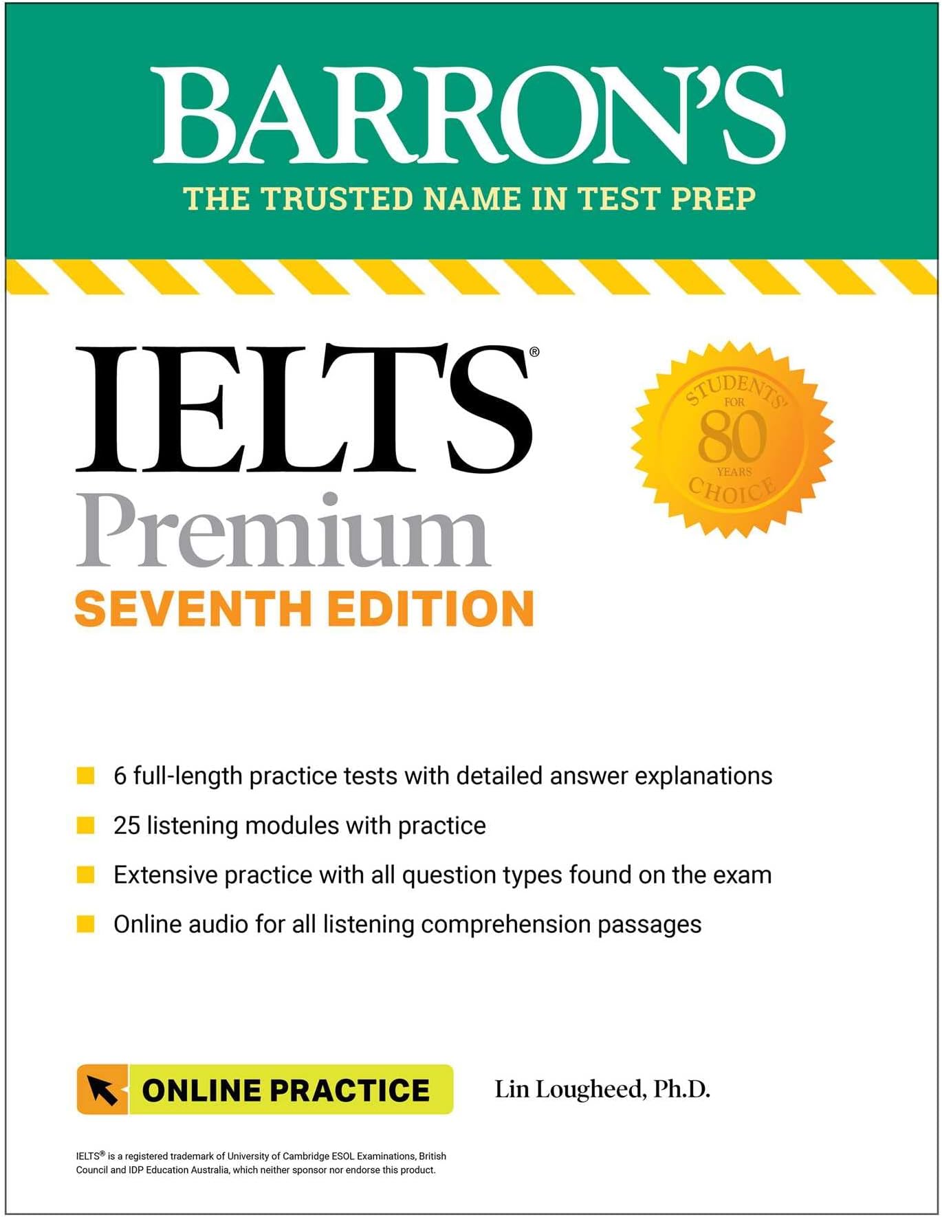 IELTS Premium: 6 Practice Tests + Comprehensive Review + Online Audio, Seventh Edition