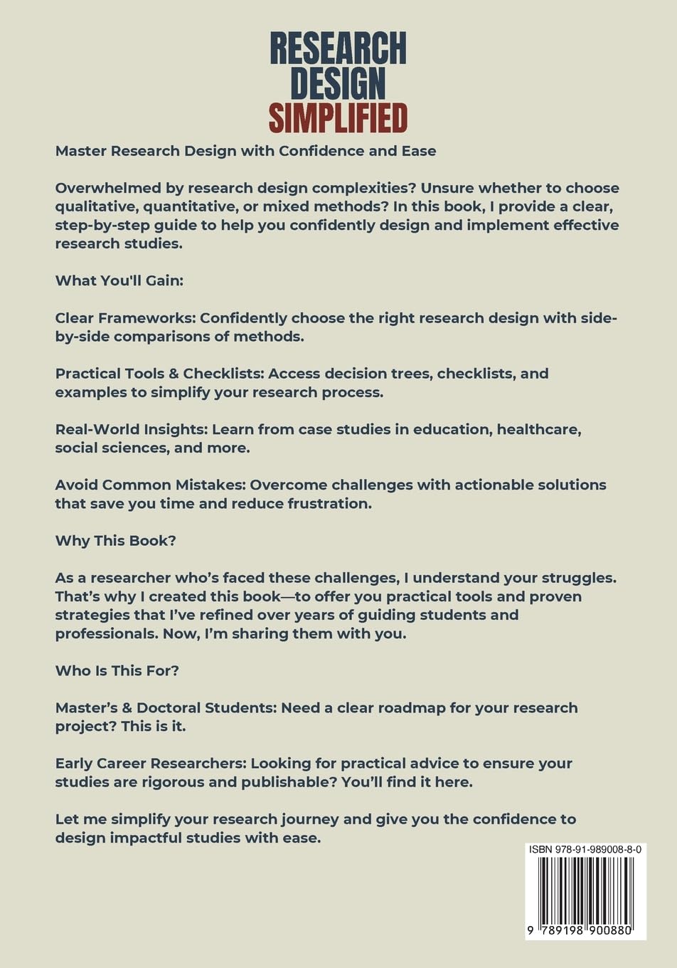 Research Design Simplified: A Beginner’s Guide to Qualitative, Quantitative, and Mixed Methods Research