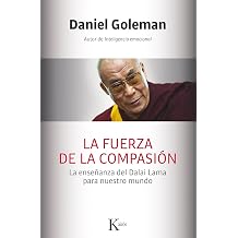 LA FUERZA DE LA COMPASION Spanish Edition