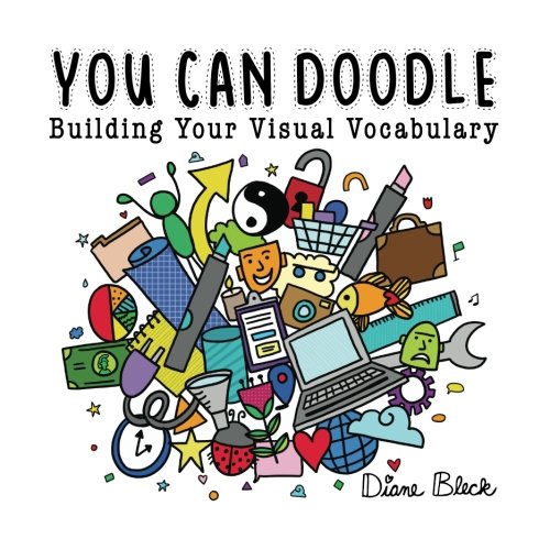You Can Doodle: Building Your Visual Vocabulary