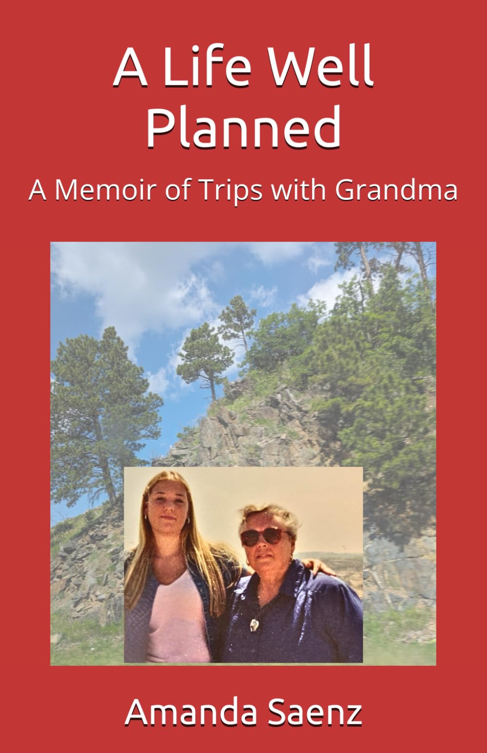 A Life Well Planned: A Memoir of Trips with Grandma