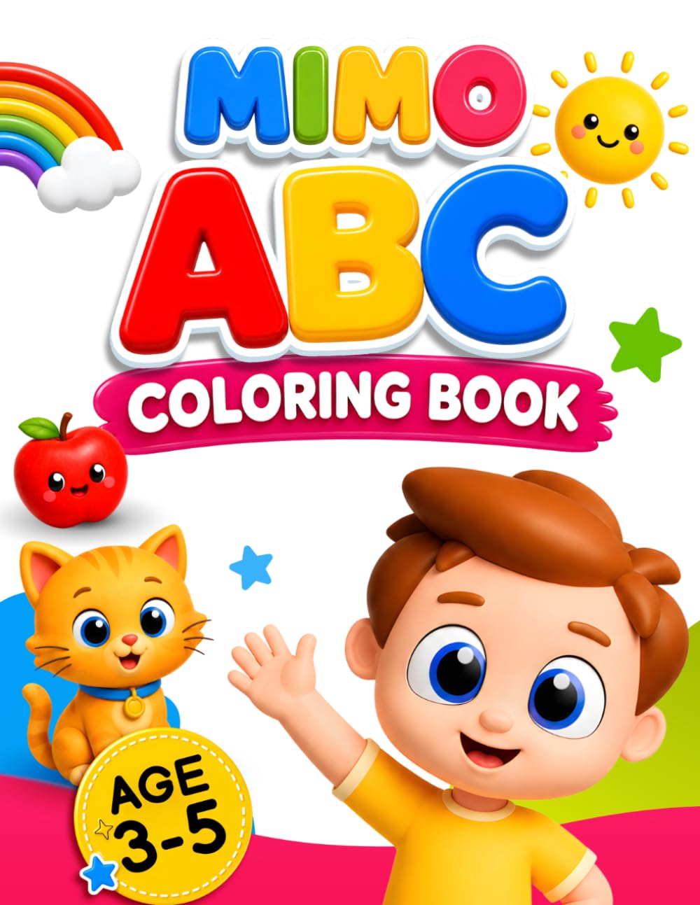 Mimo ABC Coloring Book: Fun A-Z Alphabet Letters and Cute Objects for Kids Ages 2-5