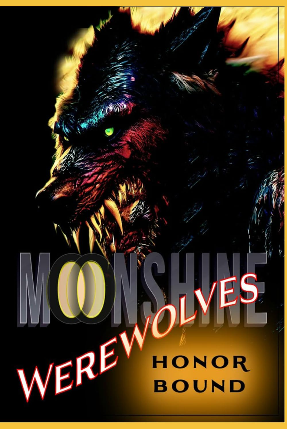 Moonshine Werewolves Honor Bound