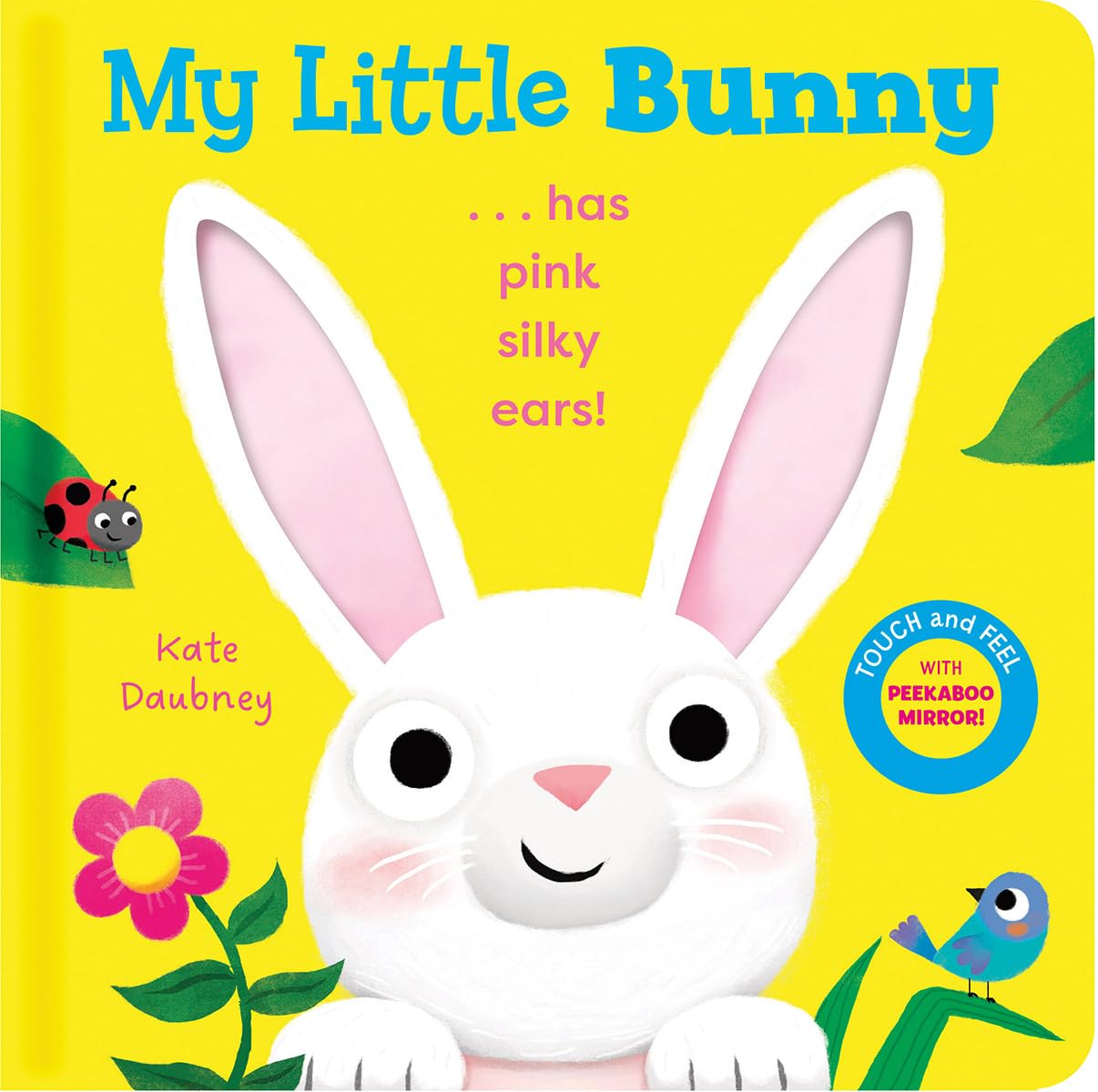 My Little Bunny: A touch-and-feel board book perfect for little ones at Easter! (This Little....)