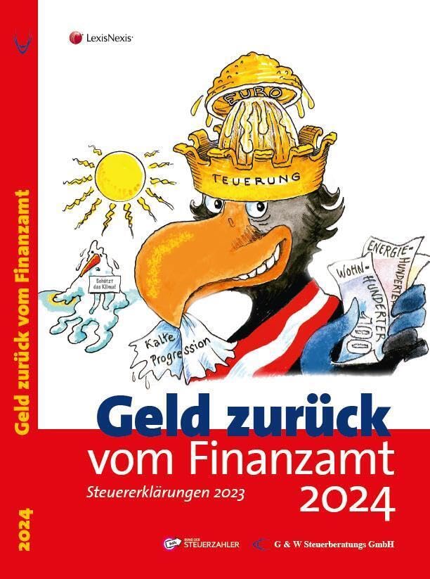 Geld zurück vom Finanzamt 2024: Das smarte Steuersparbuch (Populäres Fachbuch)