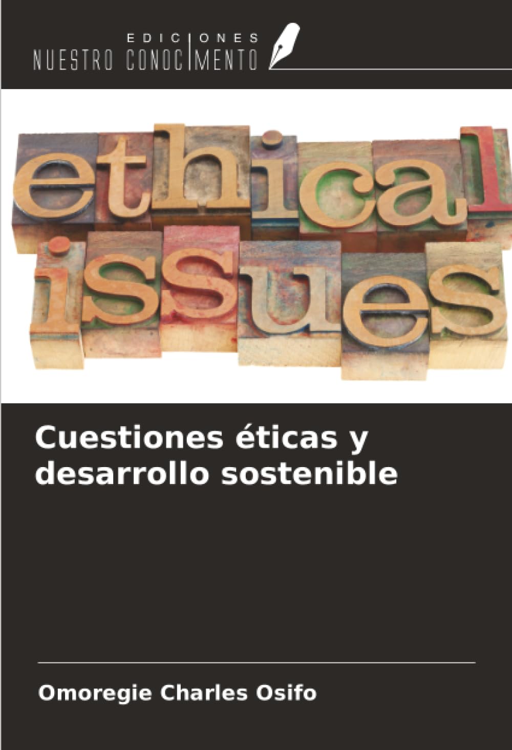 Cuestiones éticas y desarrollo sostenible