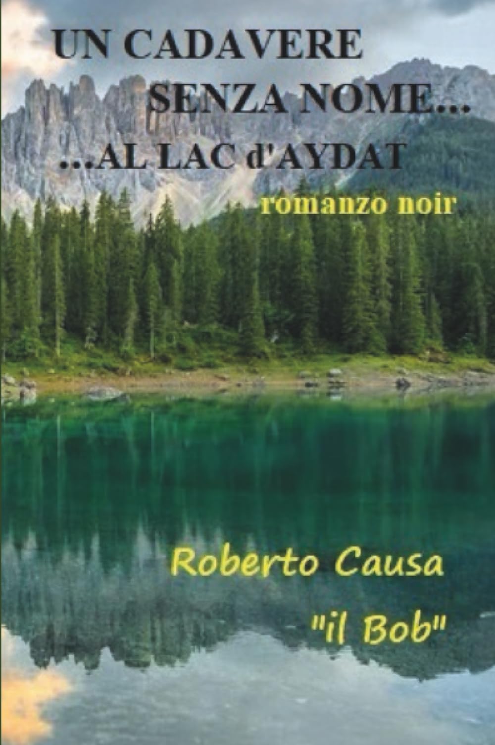 Un cadavere senza nome... al lac d'Aydat