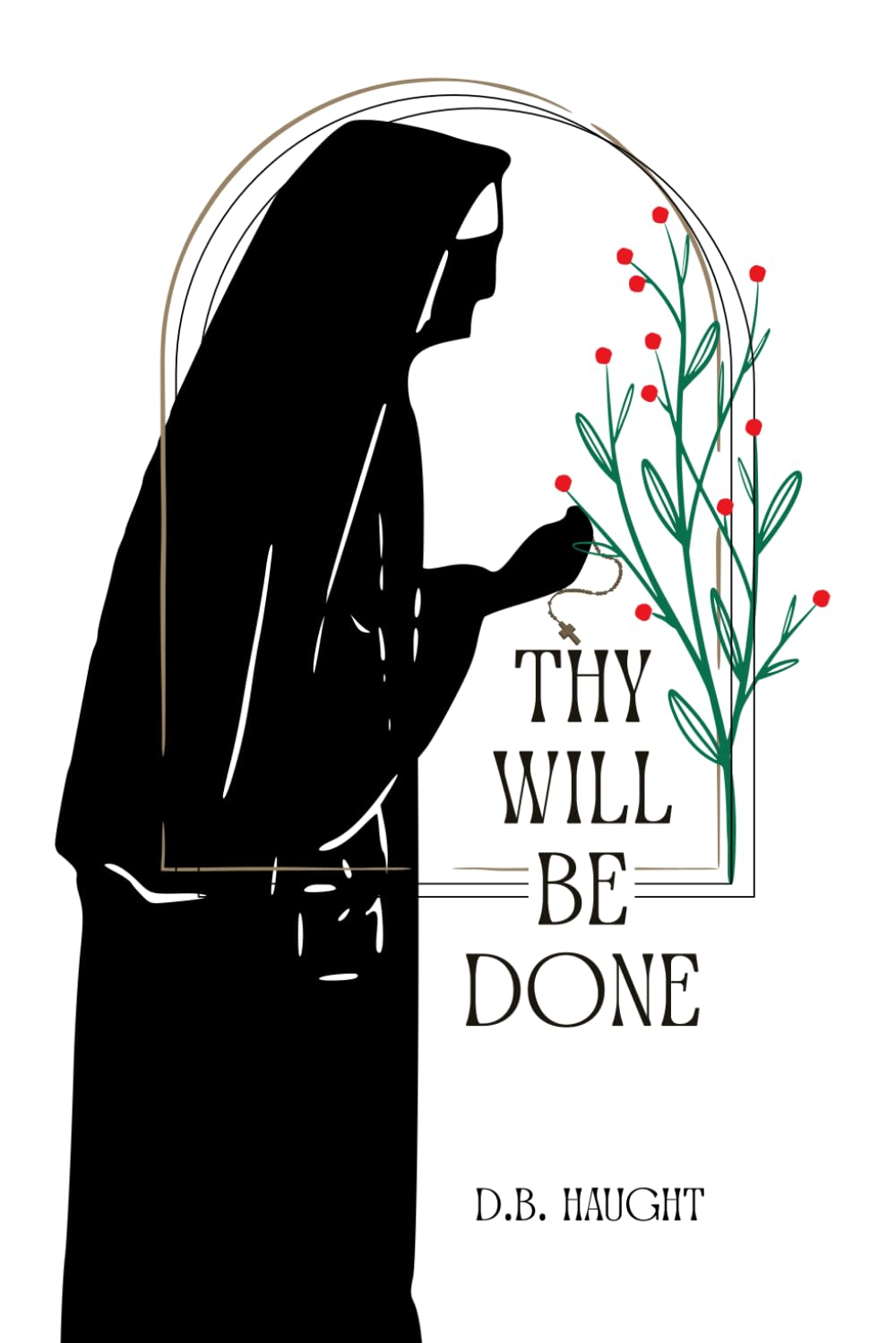 Thy Will Be Done