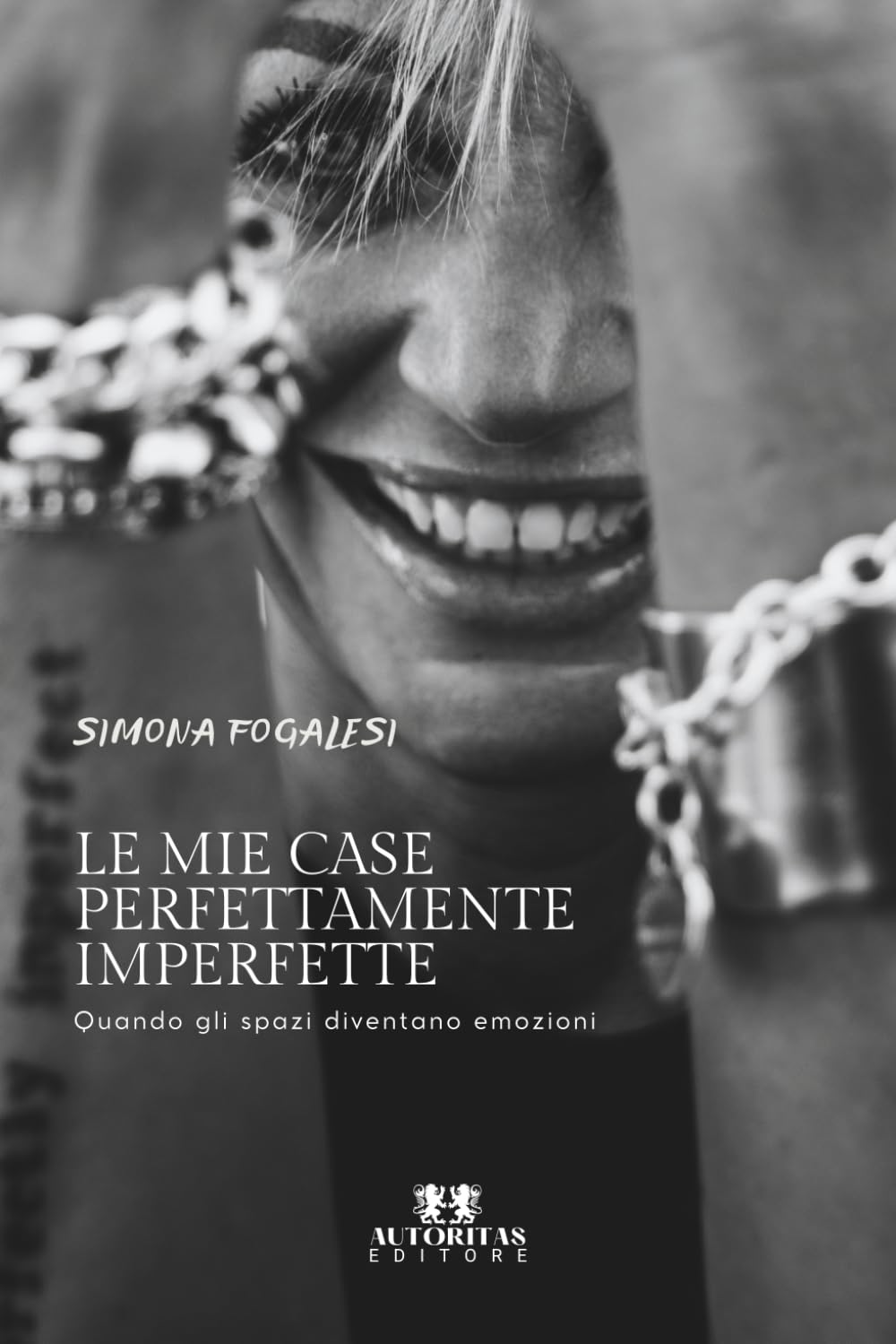 Le mie case perfettamente imperfette