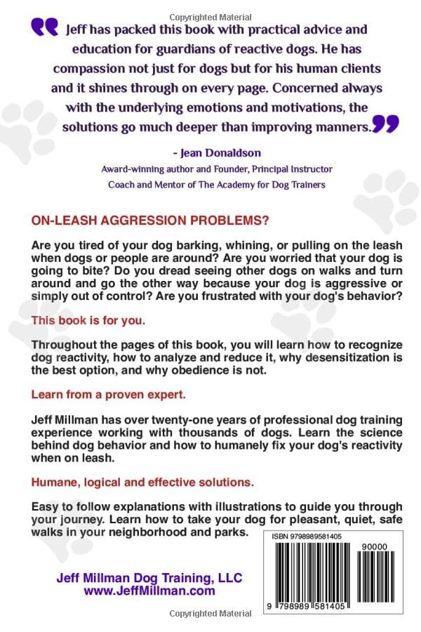 Triggers and Reactions: A Guide to Fixing Dog Behavior Problems: Volume One: On Leash Aggression