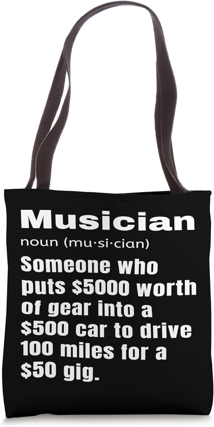 Funny Musician Definition Meaning Sarcastic Joke Quote Gig